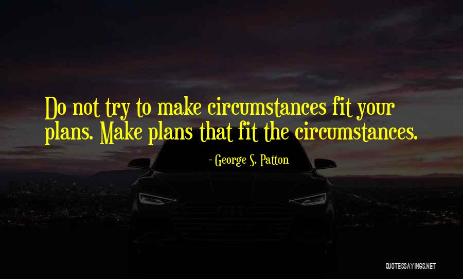 Peplau Nurse Quotes By George S. Patton