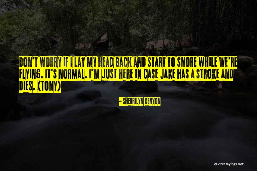 Peplowski Farms Quotes By Sherrilyn Kenyon Peplowski Farms Quotes By Sherrilyn Kenyon