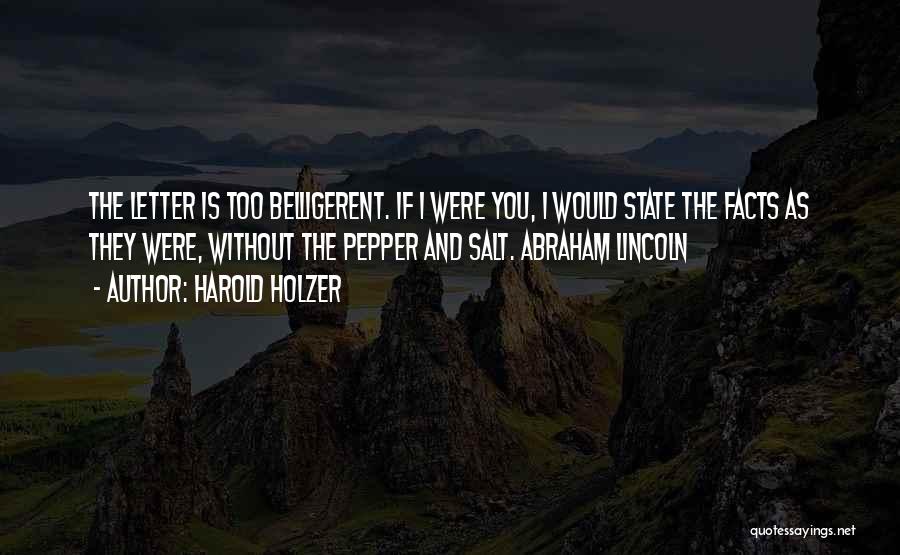 Pepper And Salt Quotes By Harold Holzer