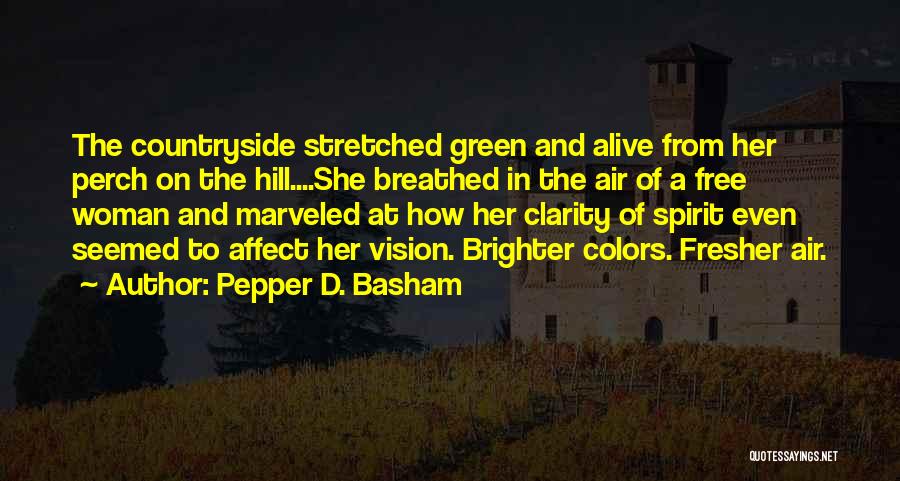 Pepper D. Basham Quotes 1920557