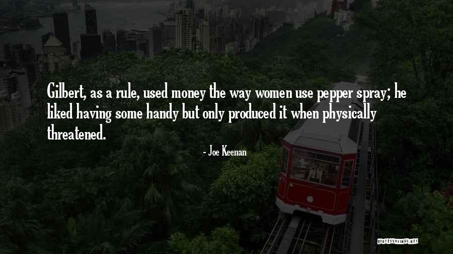 Pepper Keenan Quotes By Joe Keenan Pepper Keenan Quotes By Joe Keenan