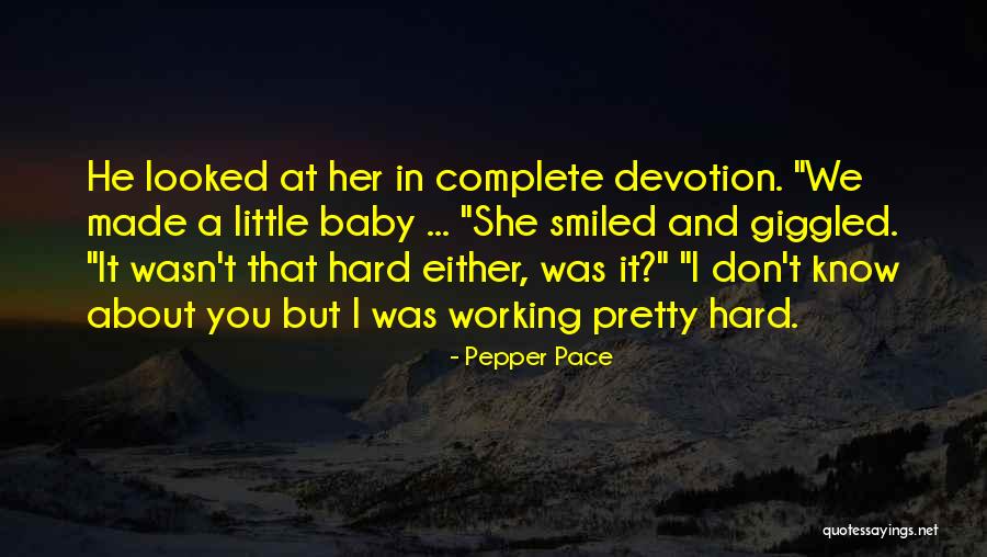 Pepper Pace Quotes 1915924