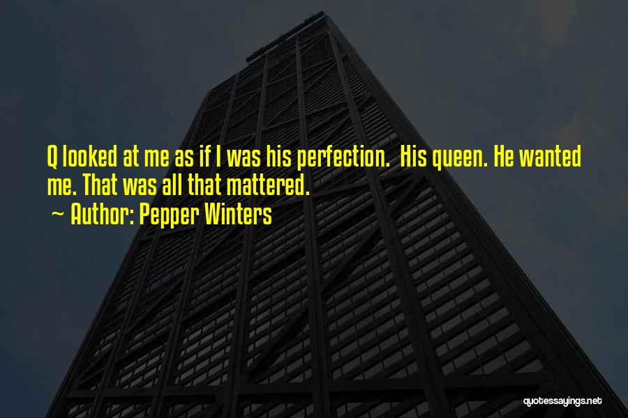 Pepper Winters Quotes 160927