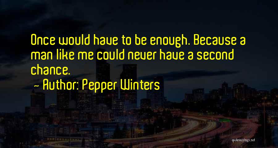 Pepper Winters Quotes 2009399