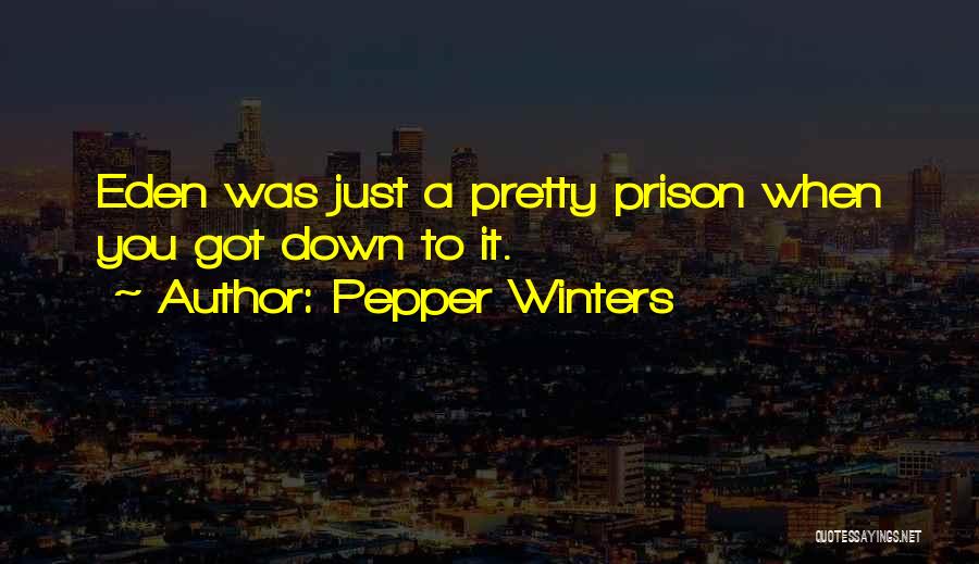 Pepper Winters Quotes 2164889