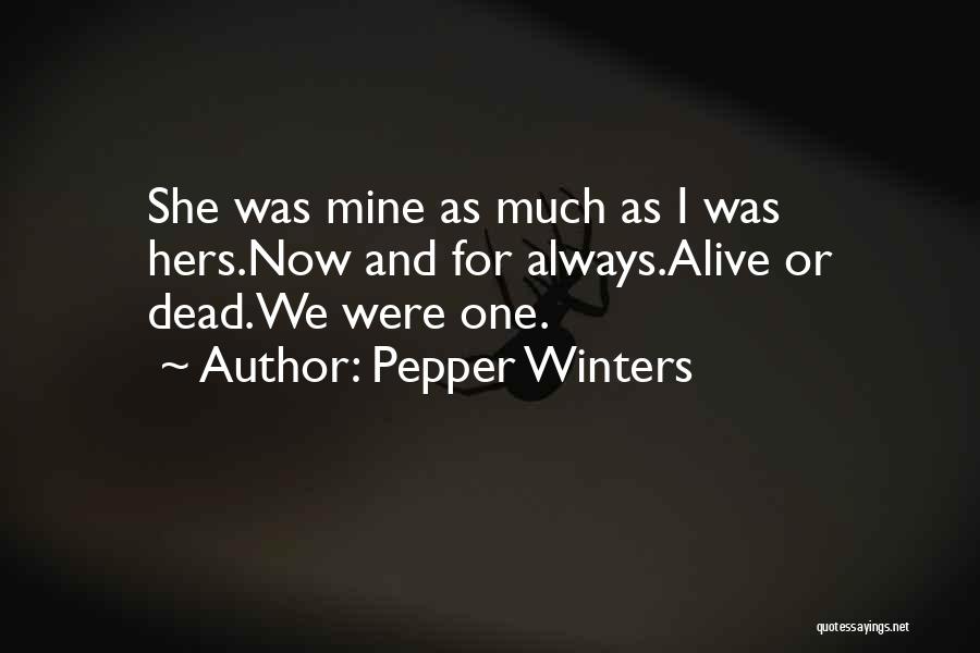 Pepper Winters Quotes 493086