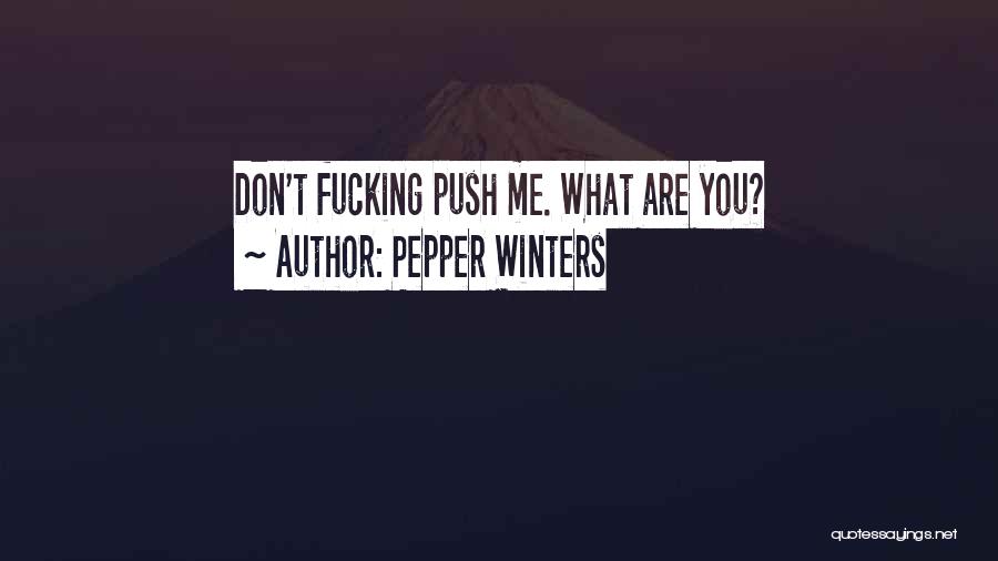 Pepper Winters Quotes 742596