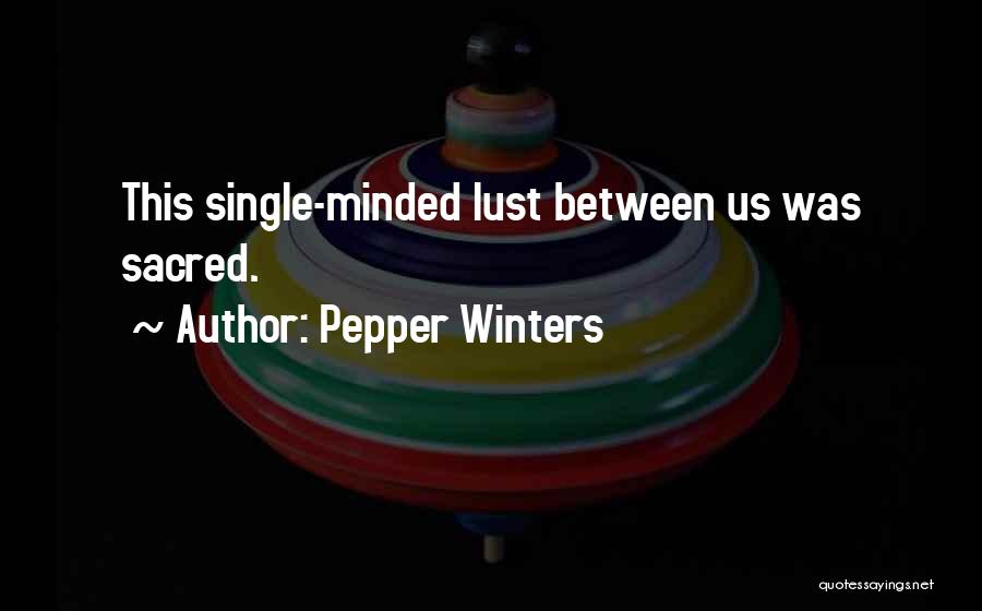 Pepper Winters Quotes 993268