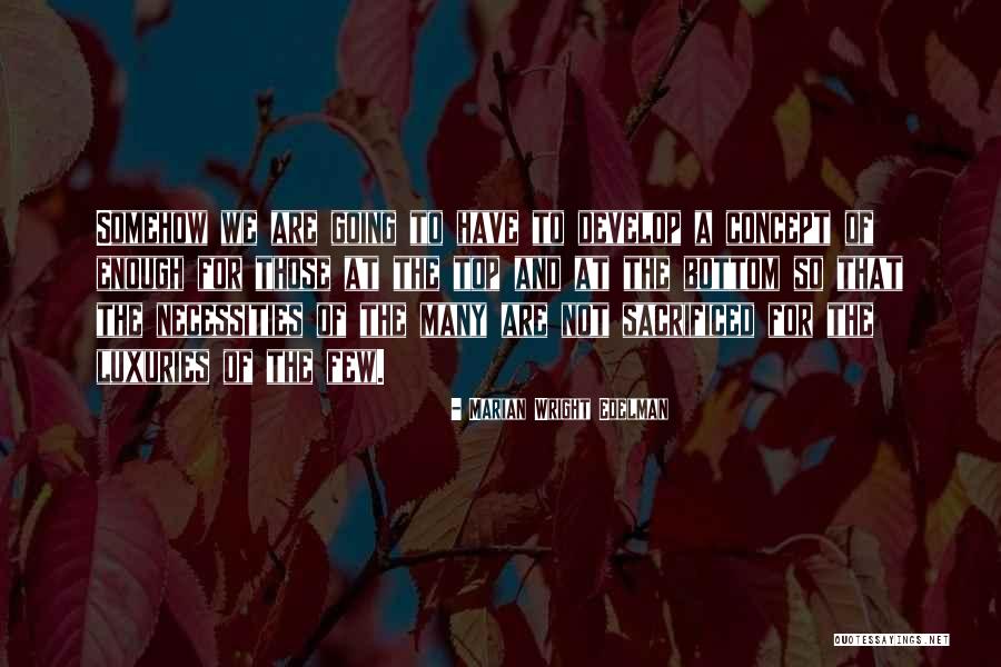 Pepperberg Strength Quotes By Marian Wright Edelman Pepperberg Strength Quotes By Marian Wright Edelman