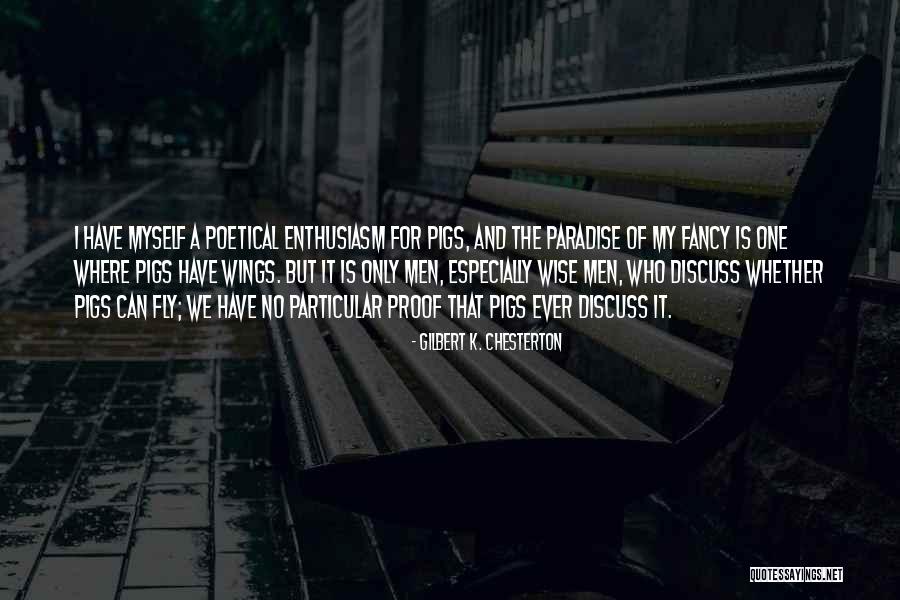 Peppercorns Restaurant Quotes By Gilbert K. Chesterton Peppercorns Restaurant Quotes By Gilbert K. Chesterton