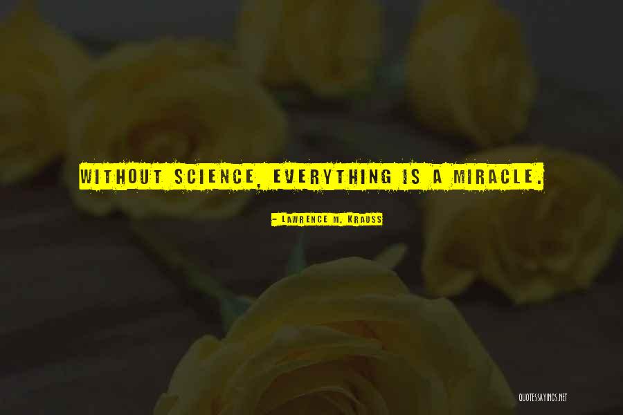 Peppercorns Restaurant Quotes By Lawrence M. Krauss Peppercorns Restaurant Quotes By Lawrence M. Krauss