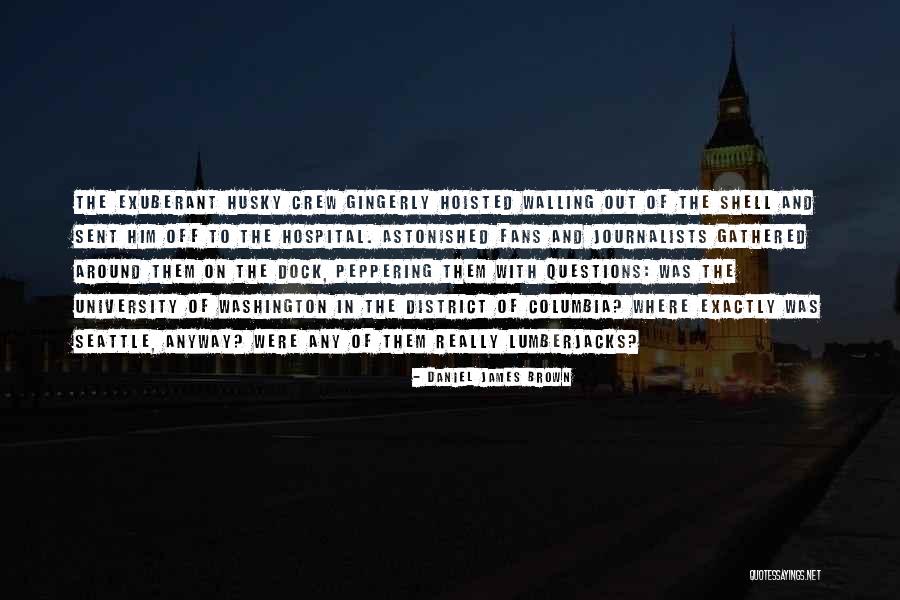 Peppering Quotes By Daniel James Brown Peppering Quotes By Daniel James Brown