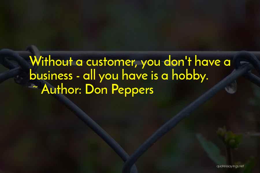 Peppers Quotes By Don Peppers