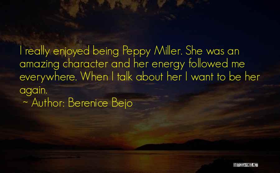 Peppy Miller Quotes By Berenice Bejo