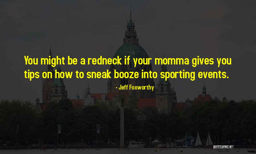 Peppy Villager Quotes By Jeff Foxworthy Peppy Villager Quotes By Jeff Foxworthy