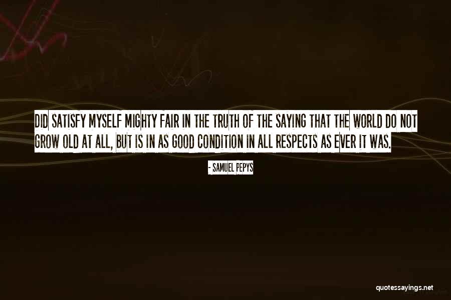 Pepys Samuel Quotes By Samuel Pepys Pepys Samuel Quotes By Samuel Pepys