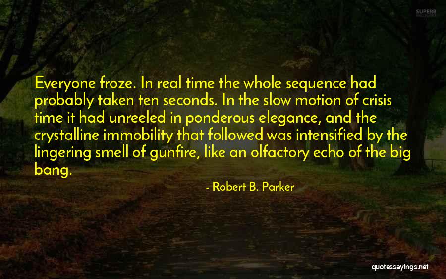 Pequenos Textos Quotes By Robert B. Parker Pequenos Textos Quotes By Robert B. Parker