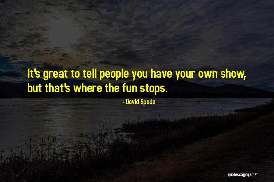 Pequot Medical Center Quotes By David Spade Pequot Medical Center Quotes By David Spade