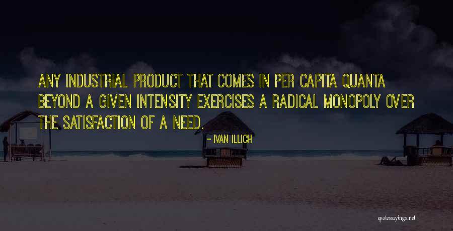 Per Capita Quotes By Ivan Illich Per Capita Quotes By Ivan Illich