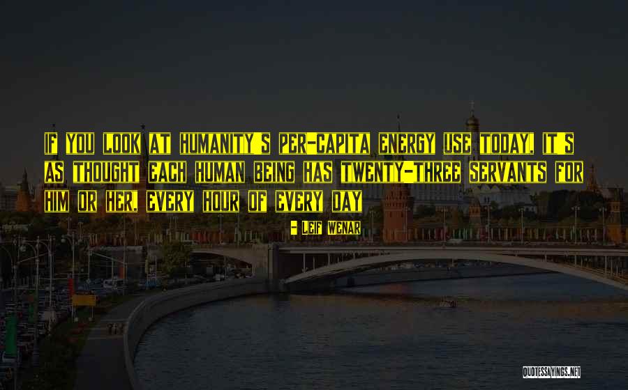 Per Capita Quotes By Leif Wenar Per Capita Quotes By Leif Wenar
