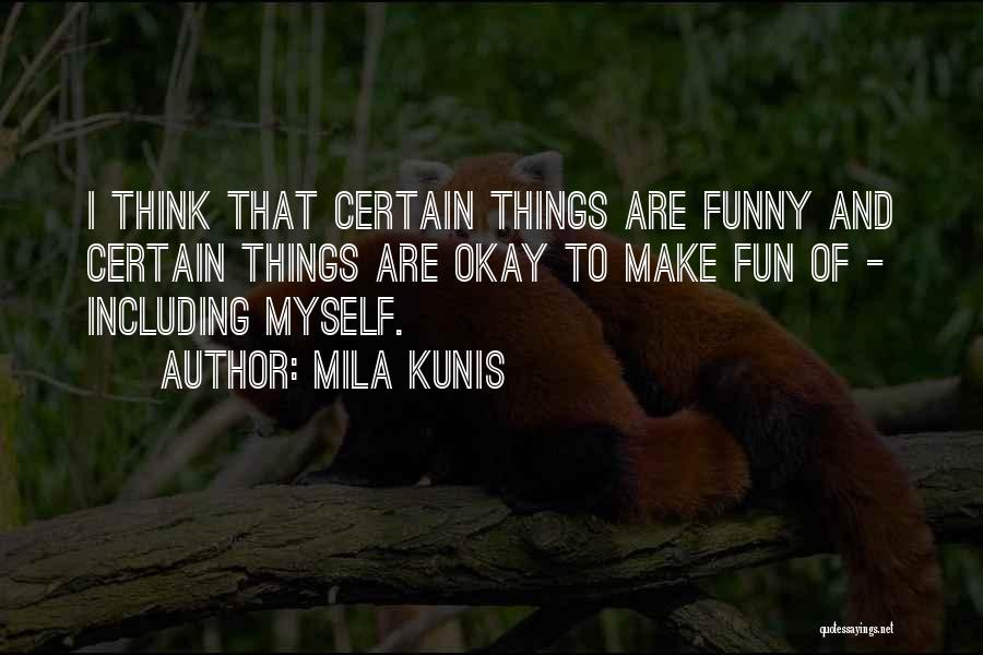 Per Diem Check Quotes By Mila Kunis
