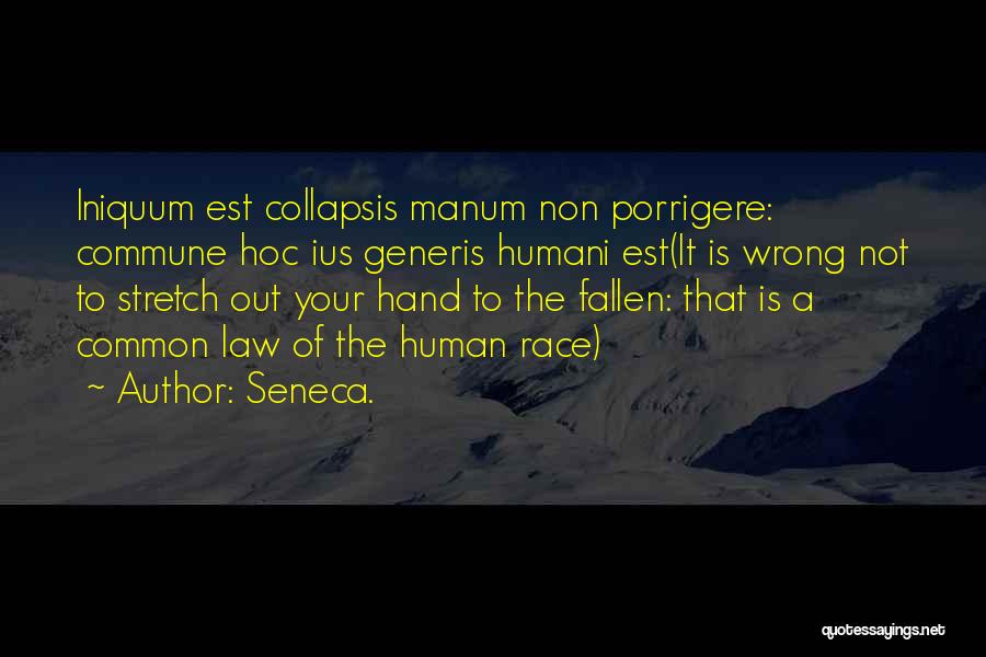 Per Manum Quotes By Seneca.