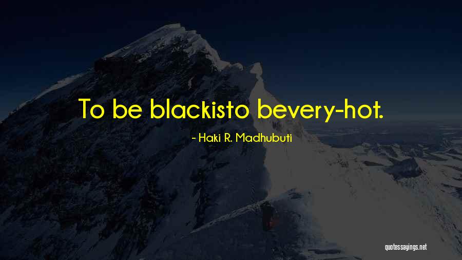 Per Mille Calculation Quotes By Haki R. Madhubuti Per Mille Calculation Quotes By Haki R. Madhubuti