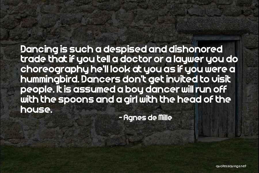 Per Mille Quotes By Agnes De Mille Per Mille Quotes By Agnes De Mille