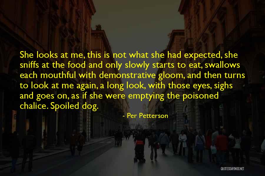 Per Petterson Quotes 1378496 Per Petterson Quotes 1378496