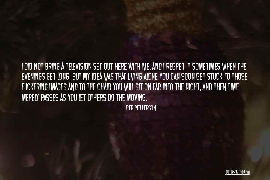Per Petterson Quotes 273421 Per Petterson Quotes 273421