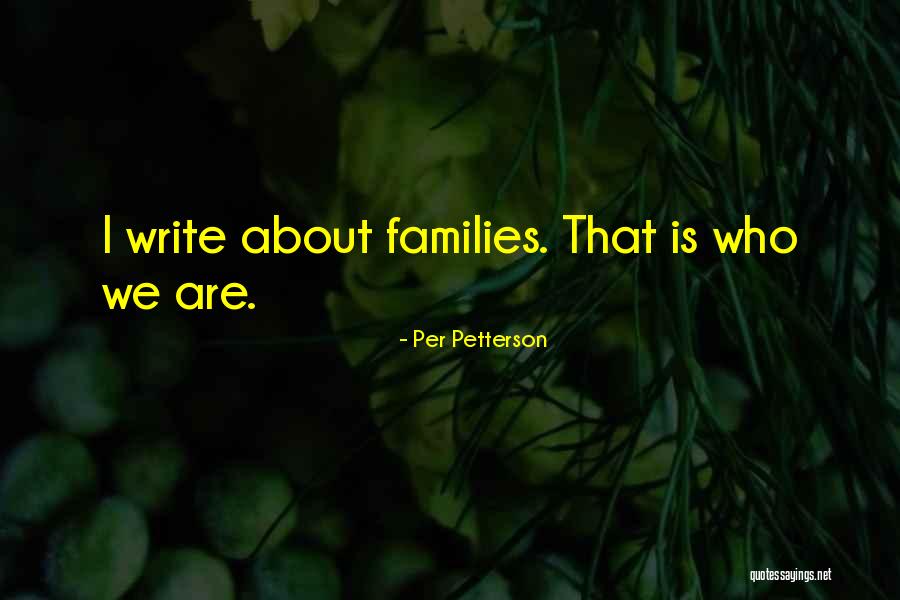 Per Petterson Quotes 376056 Per Petterson Quotes 376056