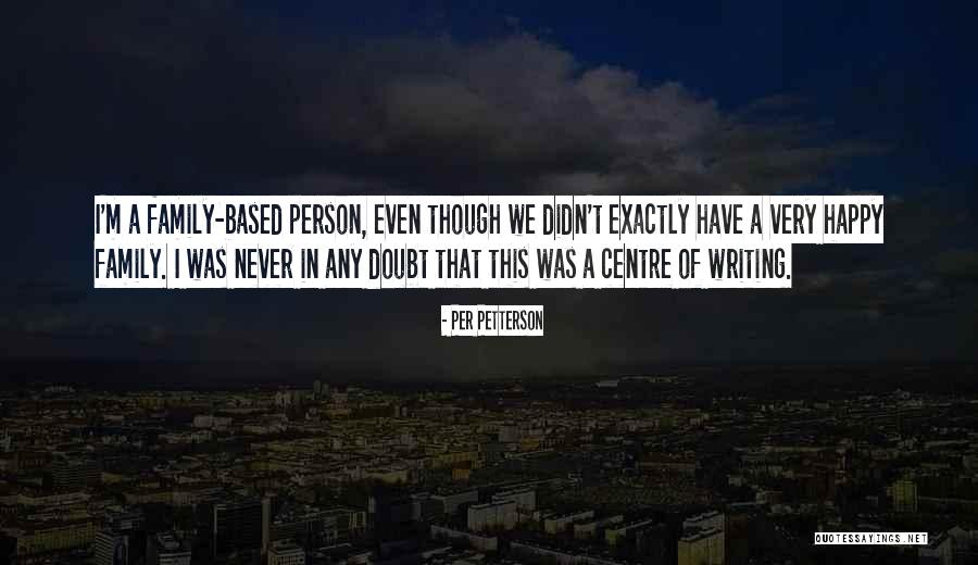 Per Petterson Quotes 384575 Per Petterson Quotes 384575