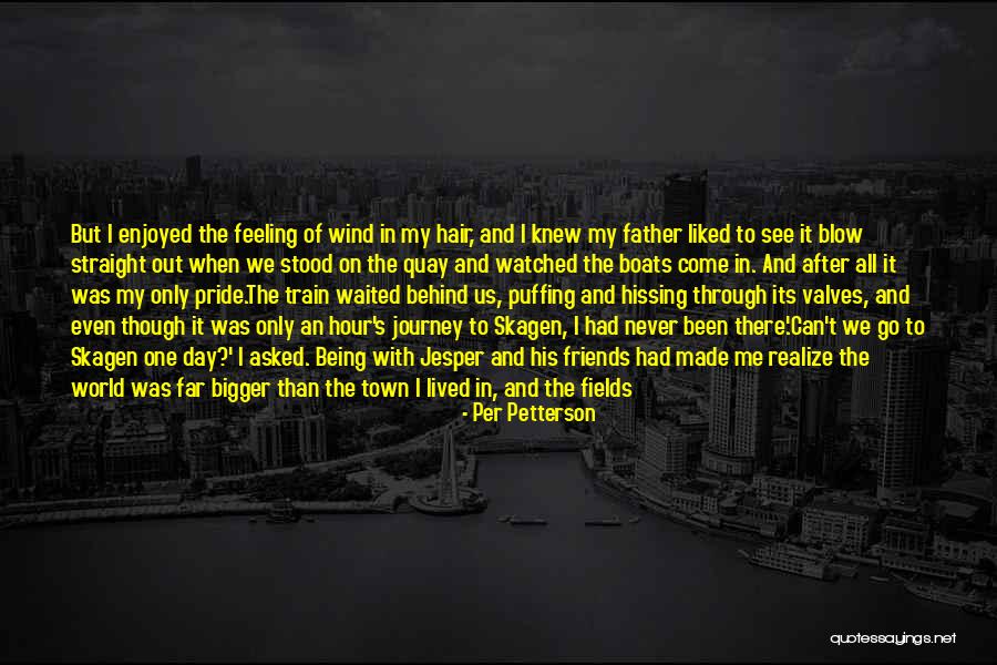 Per Petterson Quotes 659272 Per Petterson Quotes 659272