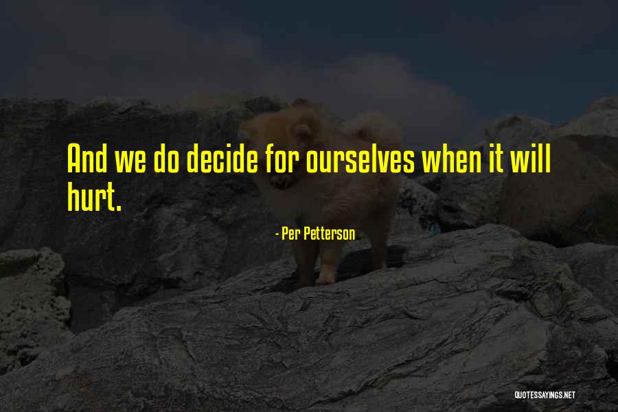 Per Petterson Quotes 688876