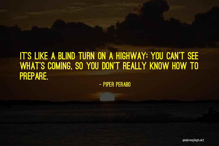 Perabo Quotes By Piper Perabo Perabo Quotes By Piper Perabo