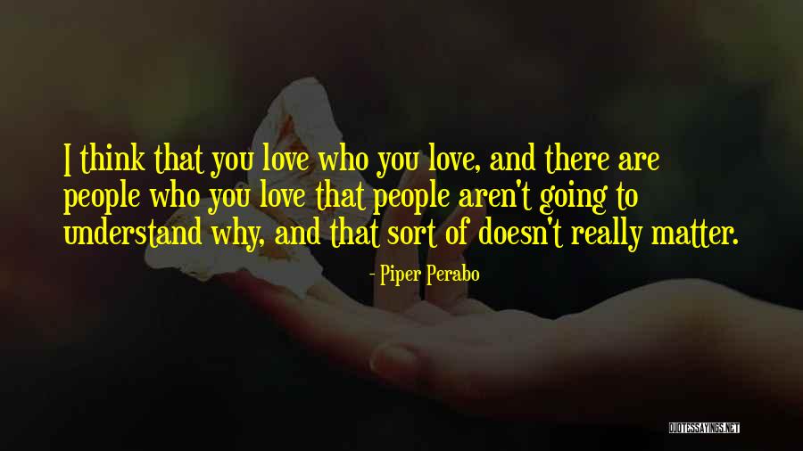 Perabo Quotes By Piper Perabo Perabo Quotes By Piper Perabo