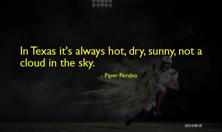 Perabo Quotes By Piper Perabo Perabo Quotes By Piper Perabo