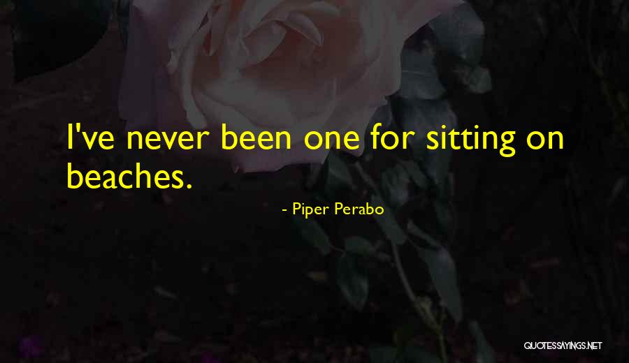 Perabo Quotes By Piper Perabo Perabo Quotes By Piper Perabo