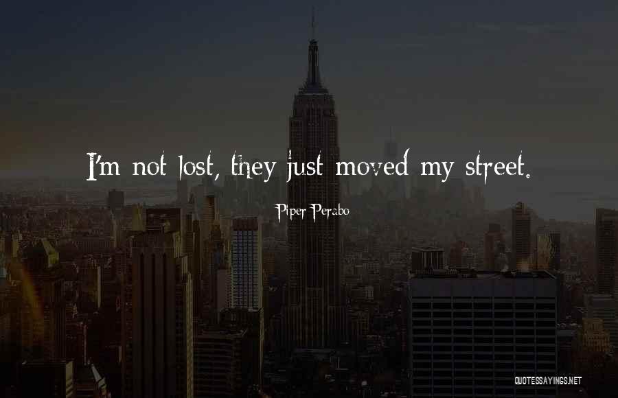 Perabo Quotes By Piper Perabo Perabo Quotes By Piper Perabo