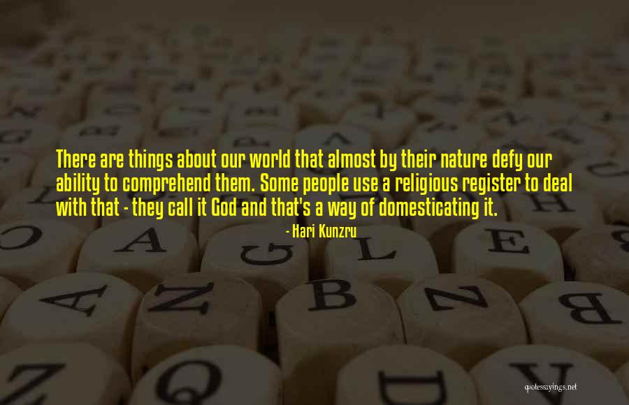 Peradaban Adalah Quotes By Hari Kunzru Peradaban Adalah Quotes By Hari Kunzru