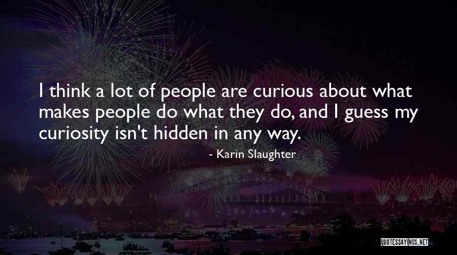Peraitts Quotes By Karin Slaughter Peraitts Quotes By Karin Slaughter
