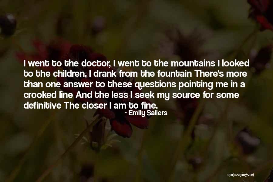 Perapian Yang Quotes By Emily Saliers Perapian Yang Quotes By Emily Saliers