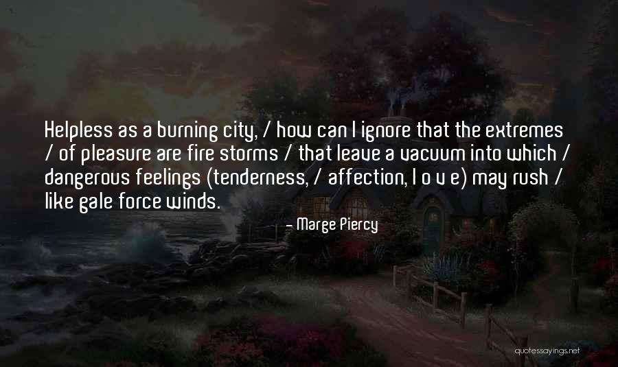 Perasso Lake Quotes By Marge Piercy Perasso Lake Quotes By Marge Piercy