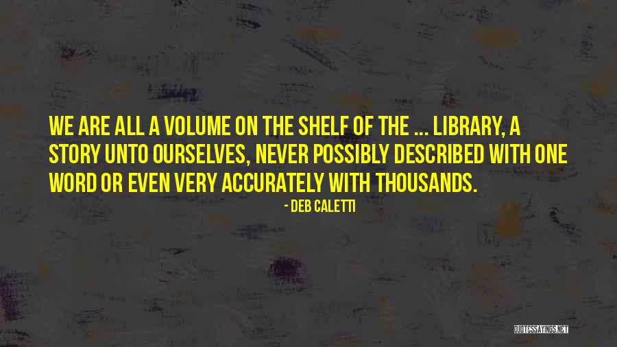 Peraudi Quotes By Deb Caletti Peraudi Quotes By Deb Caletti