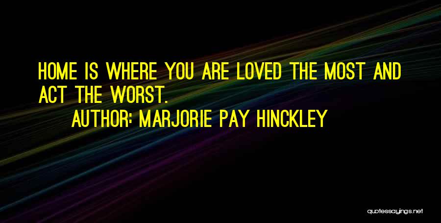 Perawan Atau Quotes By Marjorie Pay Hinckley