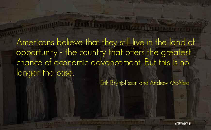 Perbankan Dasar Quotes By Erik Brynjolfsson And Andrew McAfee Perbankan Dasar Quotes By Erik Brynjolfsson And Andrew McAfee