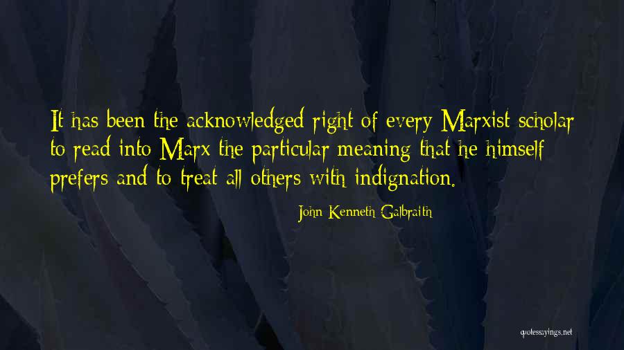 Perbatasan Benua Quotes By John Kenneth Galbraith Perbatasan Benua Quotes By John Kenneth Galbraith