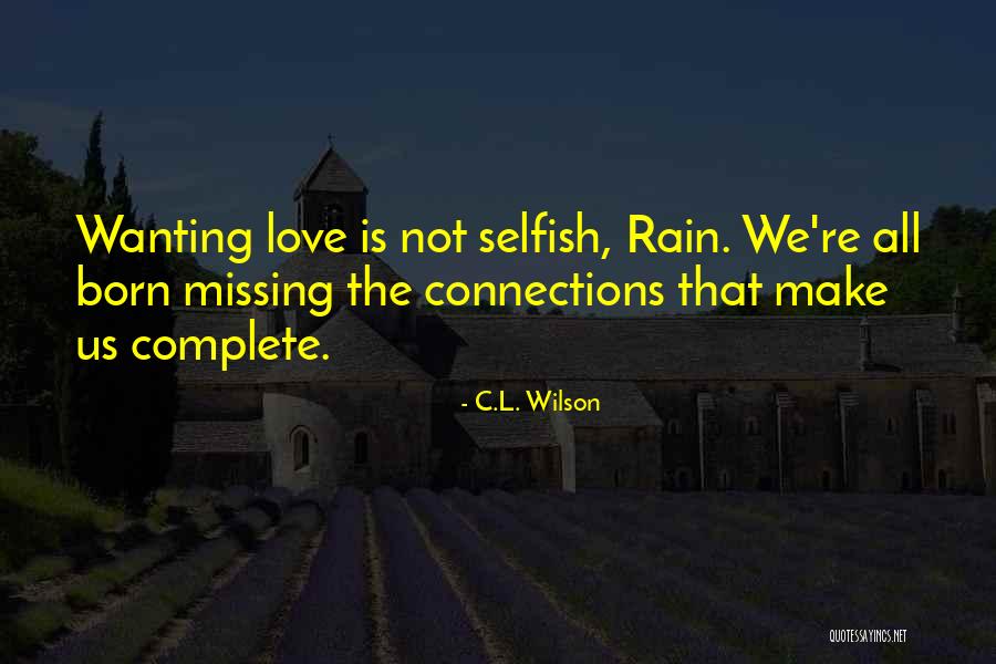Perbendaharaan Maksud Quotes By C.L. Wilson Perbendaharaan Maksud Quotes By C.L. Wilson