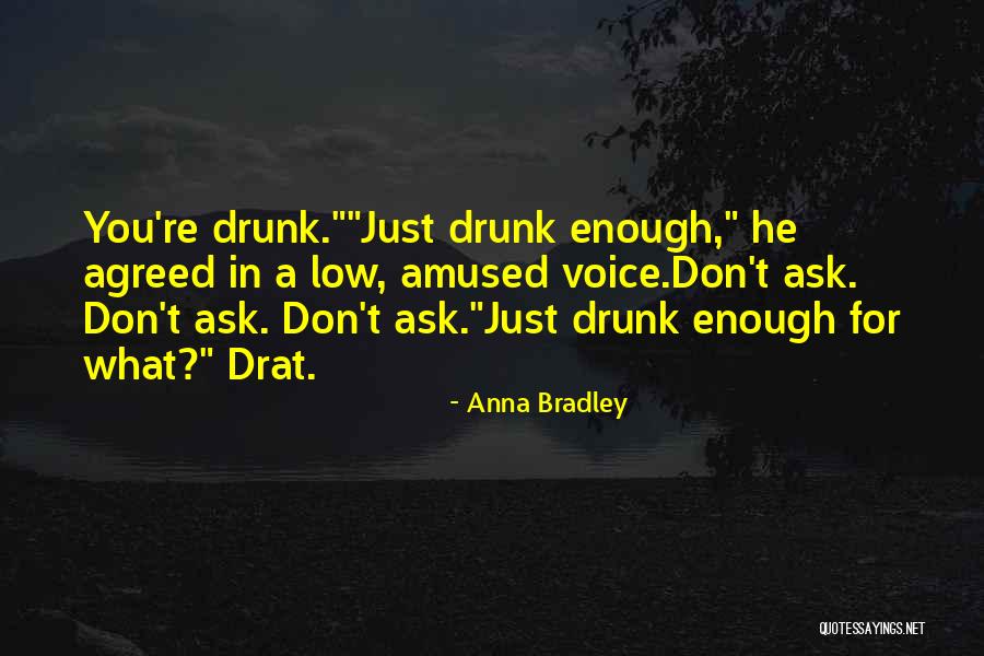 Perbendaharaan Negeri Quotes By Anna Bradley Perbendaharaan Negeri Quotes By Anna Bradley