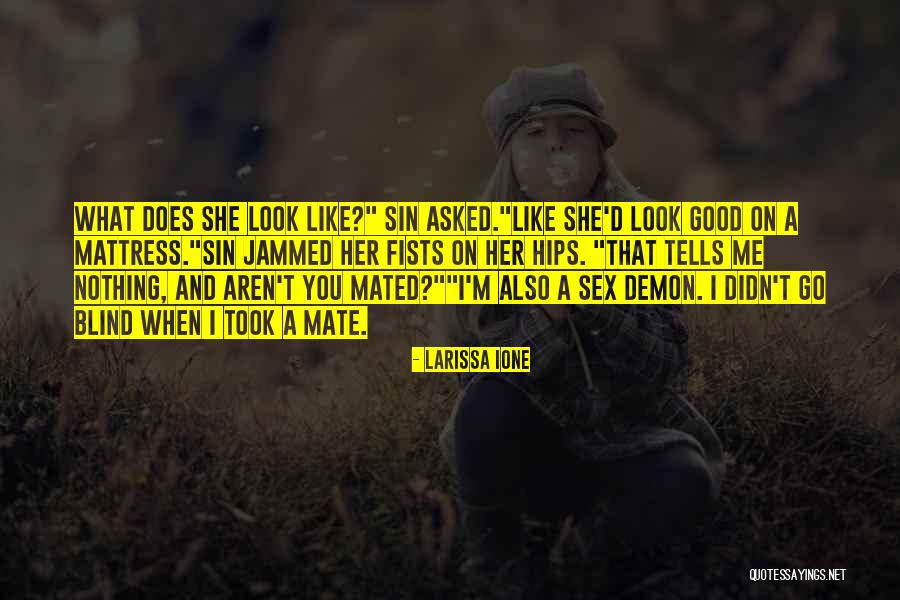 Perbendaharaan Negeri Quotes By Larissa Ione Perbendaharaan Negeri Quotes By Larissa Ione